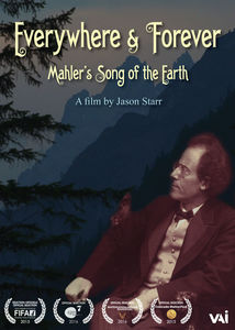 Everywhere & Forever: Mahler's Song of the Earth