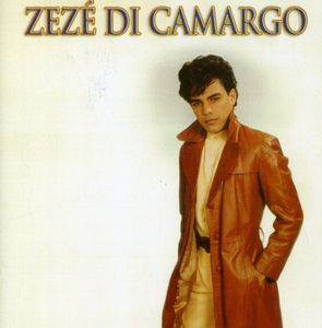 Zeze Di Camargo [Import]