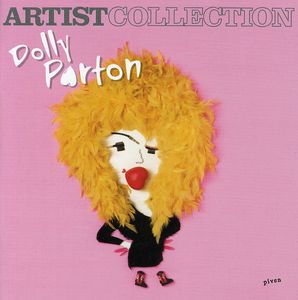 Artist Collection: Dolly Parton [Import]