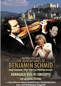 Tony Palmer's Film About the Adventures of Benjamin Schmid