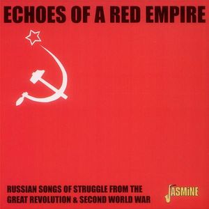 Echoes of a Red Empire [Import]
