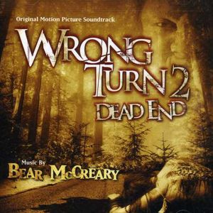 Wrong Turn 2: Dead End (Original Soundtrack)