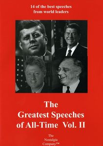 The Greatest Speeches of All-Time: Volume II