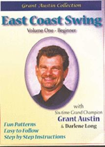 East Coast Swing With Grant Austin, Vol. 1, Beginner