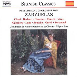 Preludes & Choruses from Zarzuelas /  Various
