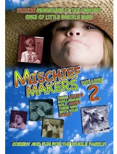 Mischief Makers: Volume 2