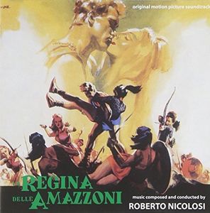 La Regina Delle Amazzoni (Colossus and the Amazon Queen) (Original Soundtrack) [Import]