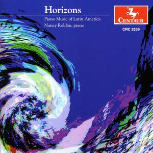 Horizons: Piano Music of Latin America /  Various