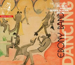 Dancing: Jazz Fever of Milhaud