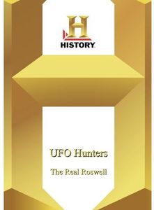 History - Ufo Hunters: The Real Roswell