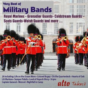 Very Best Of Military Bands