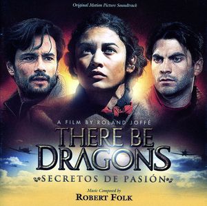There Be Dragons: Secretos de Pasion (Score) (Original Soundtrack)