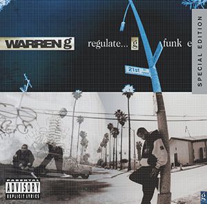 Regulate: G Funk Era (20th Anniversary Edition) [Explicit Content]