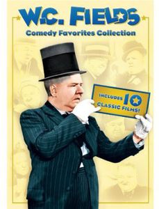 W.C. Fields: Comedy Favorites Collection