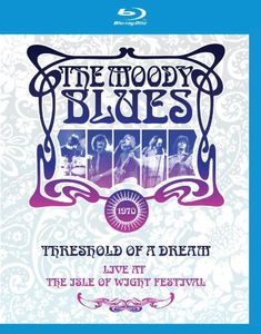 The Moody Blues: Threshold of a Dream: Live at the Isle of Wight Festival