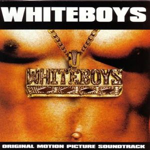 Whiteboys (Original Motion Picture Soundtrack)
