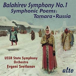 Balakirev: Symphony 1 /  Symphonic Poems Tamara