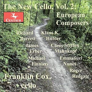 New Cello - European Composers 2