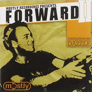 Forward, Vol. 2 Mixed By Dj Dazzle [Import]