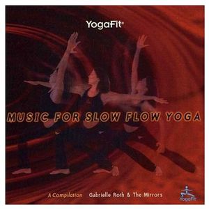 Music for Slow Slow Yoga