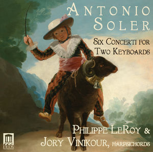 Antonio Soler: Six Concerti For Two Keyboards