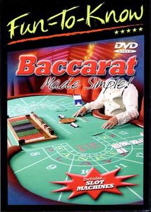 Fun-To-Know - Baccarat Made Simple!