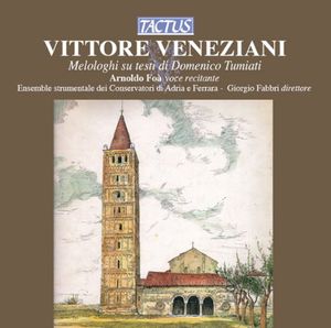 Melodramas on Texts of Domenico Tumiati