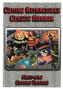 Coming Attractions: Classic Horror