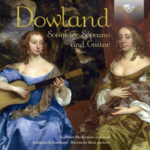 Dowland: Songs For Soprano & Guitar