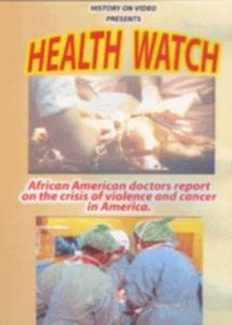 Health Watch - African American doctors report on the crisis of violen
