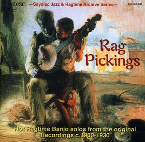 Rag Pickings: Hot Ragtime Banjo Solos
