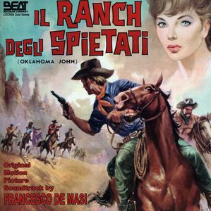 Il Ranch Degli Spietati (The Man From Oklahoma, Ranch of the Ruthless) (Original Motion Picture Soundtrack) [Import]