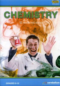 Chemistry 5: Acids & Bases