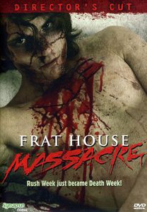 Frat House Massacre