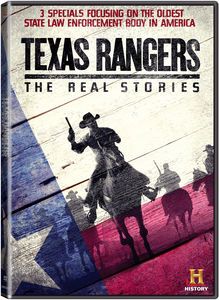 Texas Rangers: The Real Stories