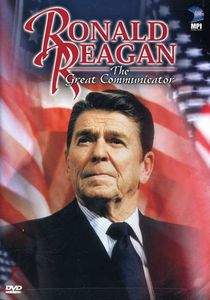 Ronald Reagan: Great Communicator