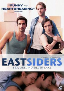 Eastsiders: Sex, Lies and Silver Lake