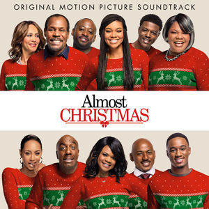 Almost Christmas (Original Soundtrack)