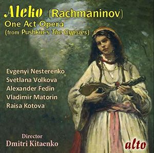 Rachmaninoff: Aleko (complete Opera)