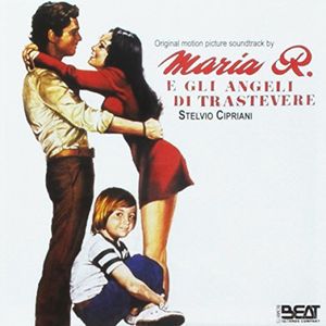Maria R.: E Gli Angeli Di Trastevere (Original Motion Picture Soundtrack) [Import]
