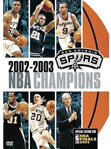 NBA Champions 2003: San Antonio Spurs