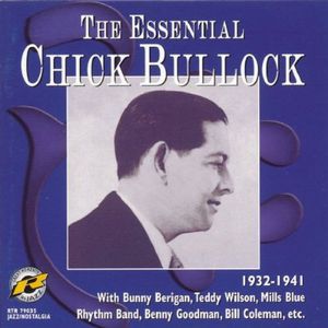 The Essential Chick Bullock