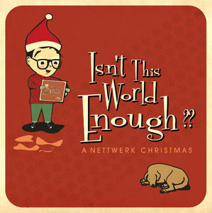 Isn't The World Enough: Nettwerk Christmas /  Var