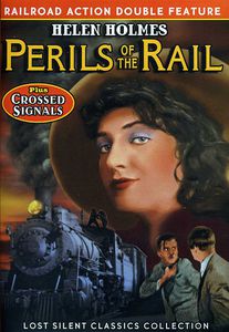 Perils of the Rail /  Crossed Signals