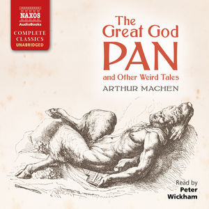 Great God Pan & Other Weird Tales