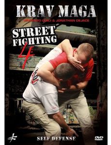 Krav Maga Street Fighting: Volume 4 - Self Defense