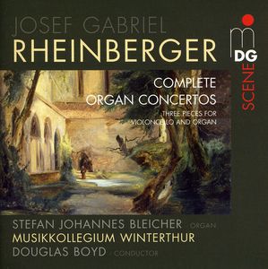 Organ Cconcertos 1 & 2: 3 Pieces for Organ & Cello