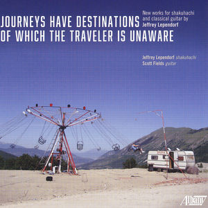 Jeffrey Lependorf: Journeys Have Destinations