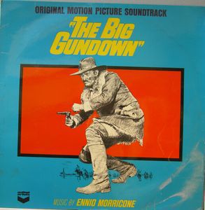 The Big Gundown (Limited Edition) (Original Motion Picture Soundtrack)