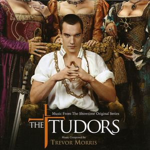 The Tudors (Score) (Original Soundtrack)